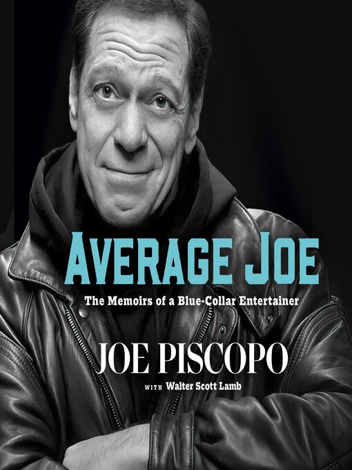 Title details for Average Joe by Joe Piscopo - Available
